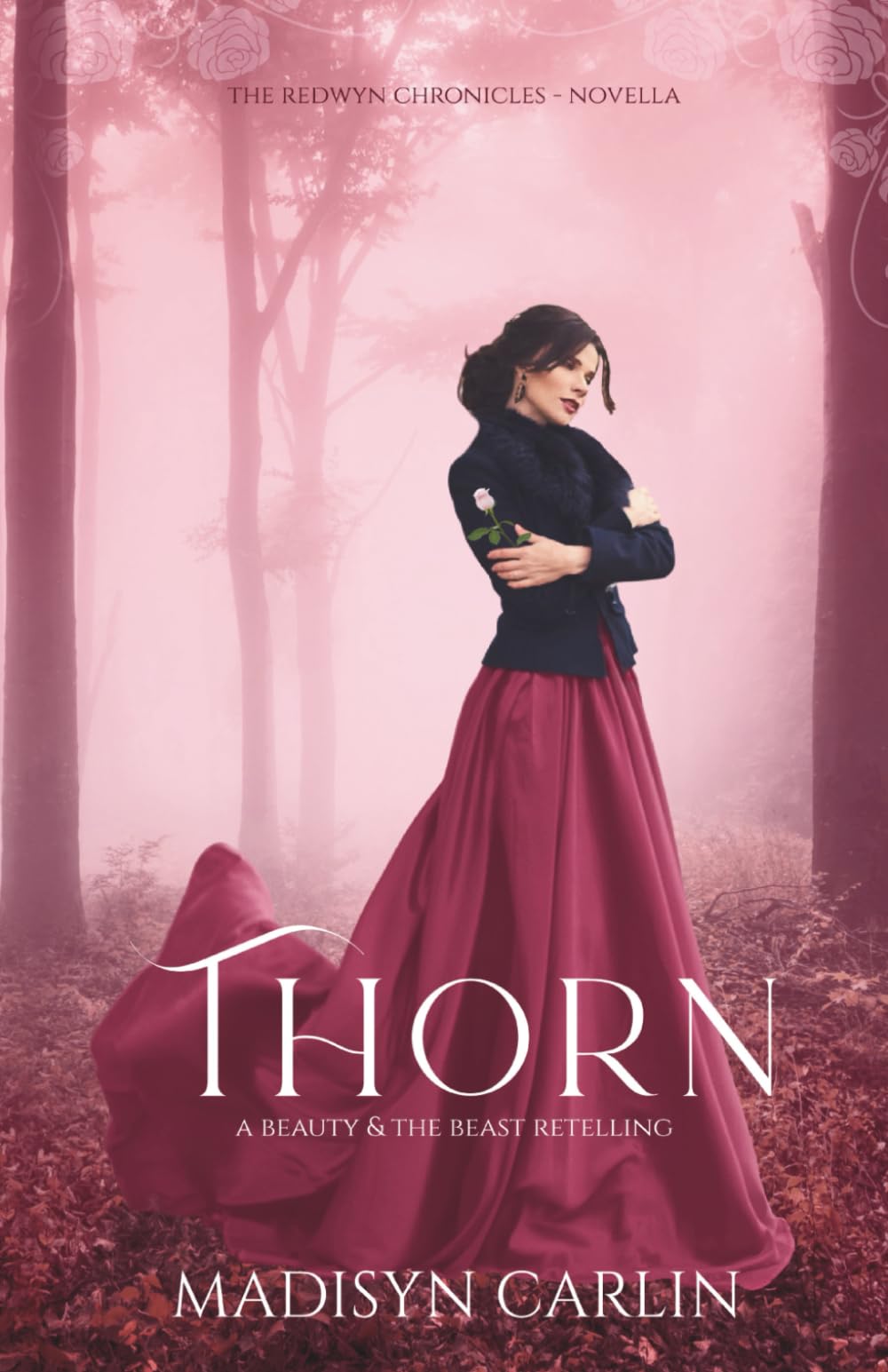 THORN (The Redwyn Chronicles)