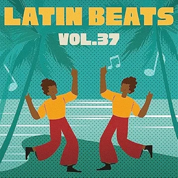 Latin Beats, Vol. 37