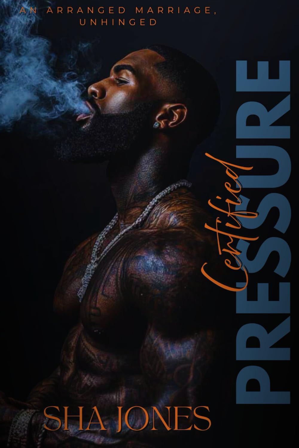 Certified Pressure: An Arranged Marriage, Unhinged