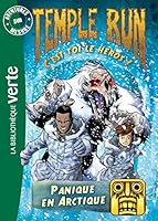 Temple Run 03 - Panique En Arctique 2012317308 Book Cover