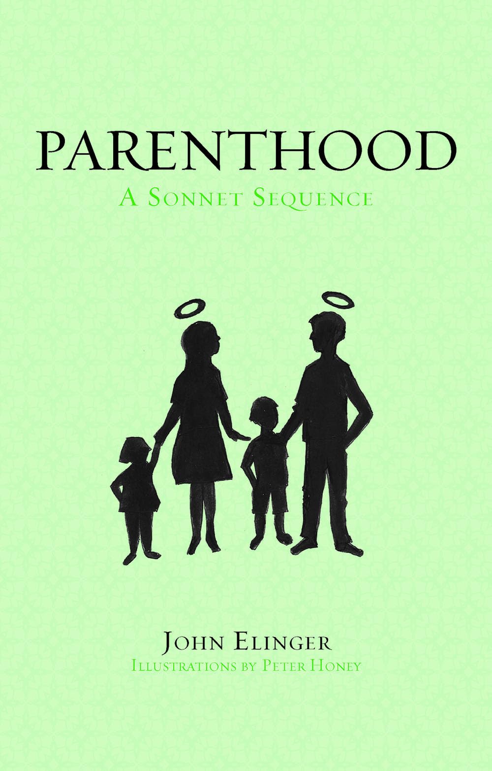 Parenthood: A Sonnet Sequence