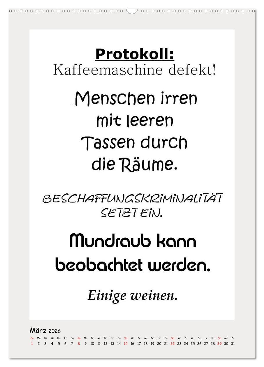 Sprüchekalender. Witziges fürs Büro (hochwertiger Premium Wandkalender 2026 DIN A2 hoch), Kunstdruck in Hochglanz: Sarkastische und lustige Bürosprüche für den Arbeitsplatz (CALVENDO Spass)