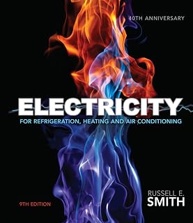 Electricity for Refrigeration, Heating, and Air Conditioning