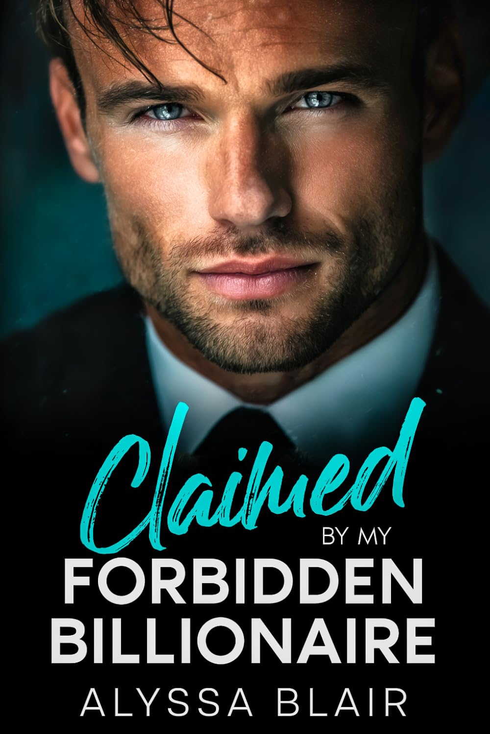 Claimed By My Forbidden Billionaire: An Enemies To Lovers Boss Romance