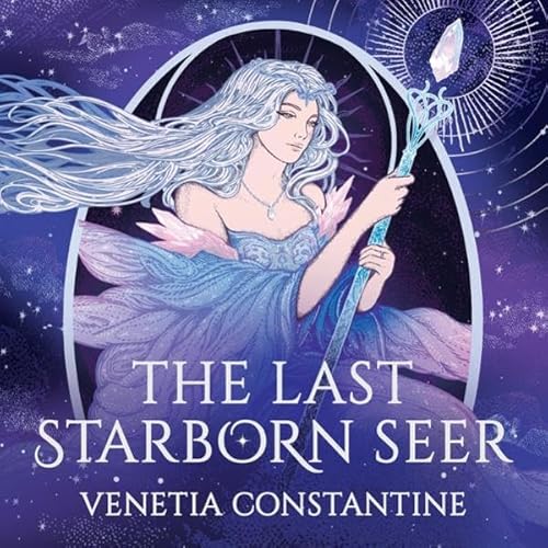 The Last Starborn Seer Audiolibro Por Venetia Constantine arte de portada