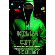 Killa City II The Eulogy