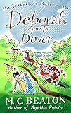  Deborah Goes to Dover (The Travelling Matchmaker Series, Band 5)