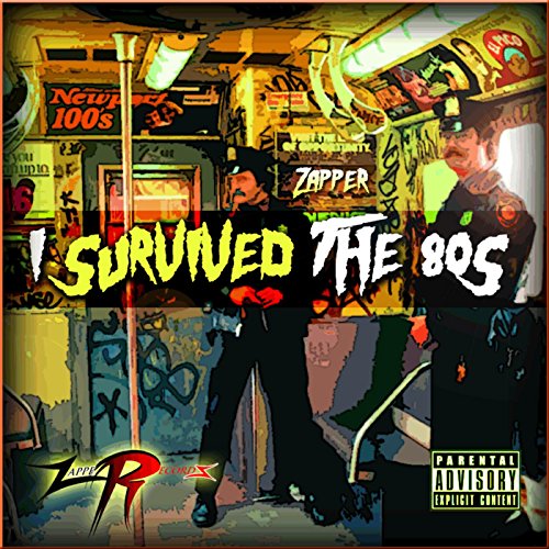 Play I Survived the 8o's by Zapper on Amazon Music