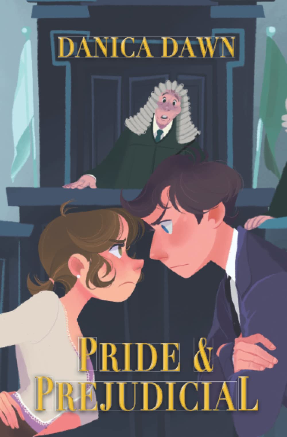Pride & Prejudicial