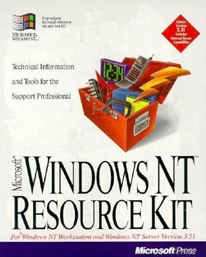 Microsoft Windows NT Resource Kit: For Windows NT Workstation and Windows NT Server Version 3.51