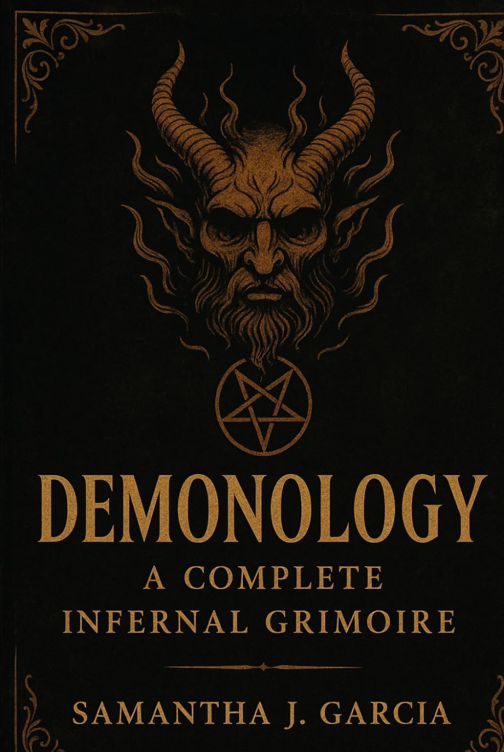 Demonology: A Complete Infernal Grimoire      Hardcover – November 27, 2025