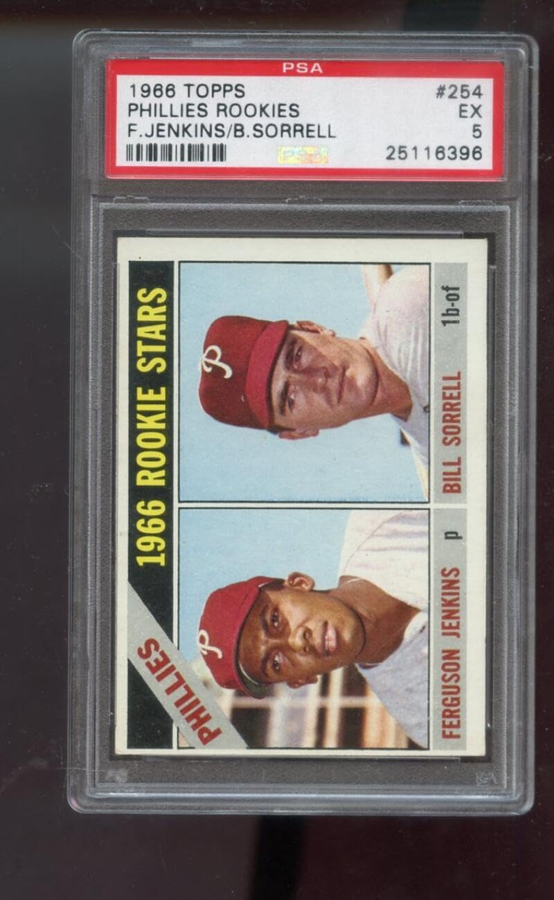 1966 Topps #254 Phillies Rookies Stars Ferguson Jenkins Fergie Jenkins Bill Sorrell ROOKIE RC PSA 5 Graded Baseball Card MLB Philadelphia