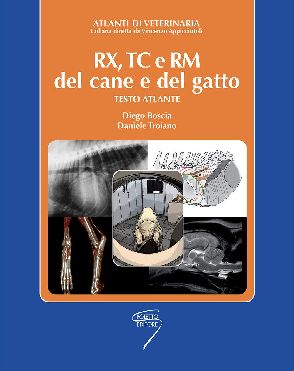 Rx, Tc E Rm Del Cane E Del Gatto. Testo Atlante - 4