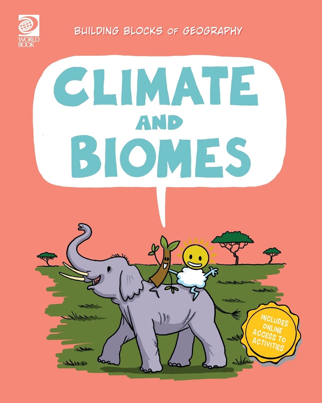 Climate and Biomes (Building Blocks of Geography)