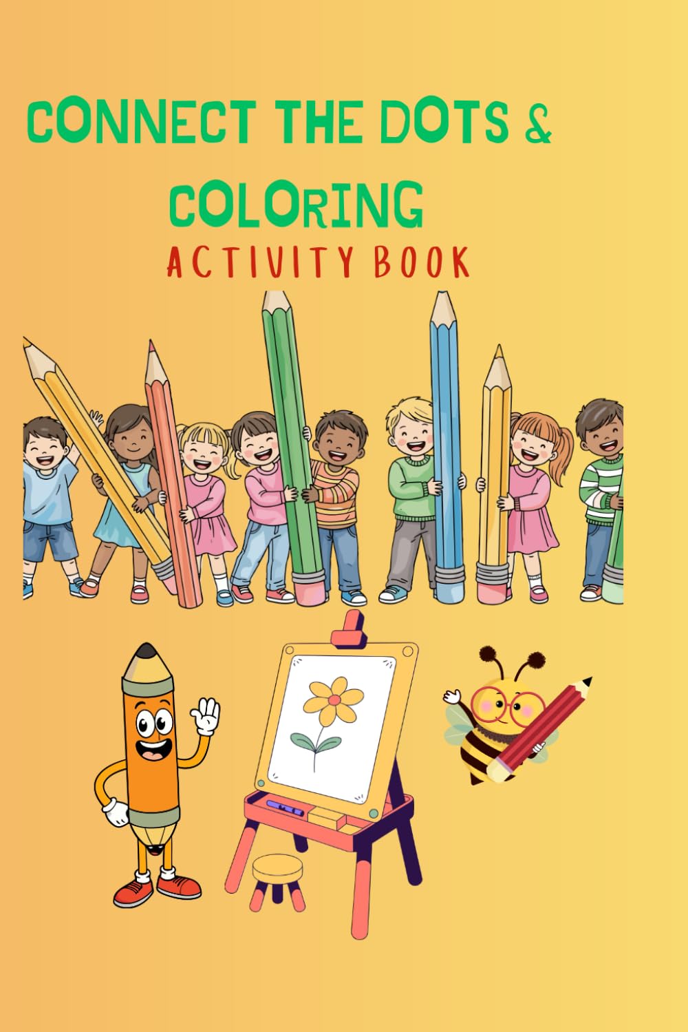 CONNECT THE DOTS AND COLORING ACTIVITY BOOK