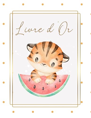 Livre d'or: Baptême, Anniversaire, Naissance, Baby Shower, Communion, Confirmation, Mixte, fille, garçon | Grand format | Animaux de la jungle, Tigre, pastèque