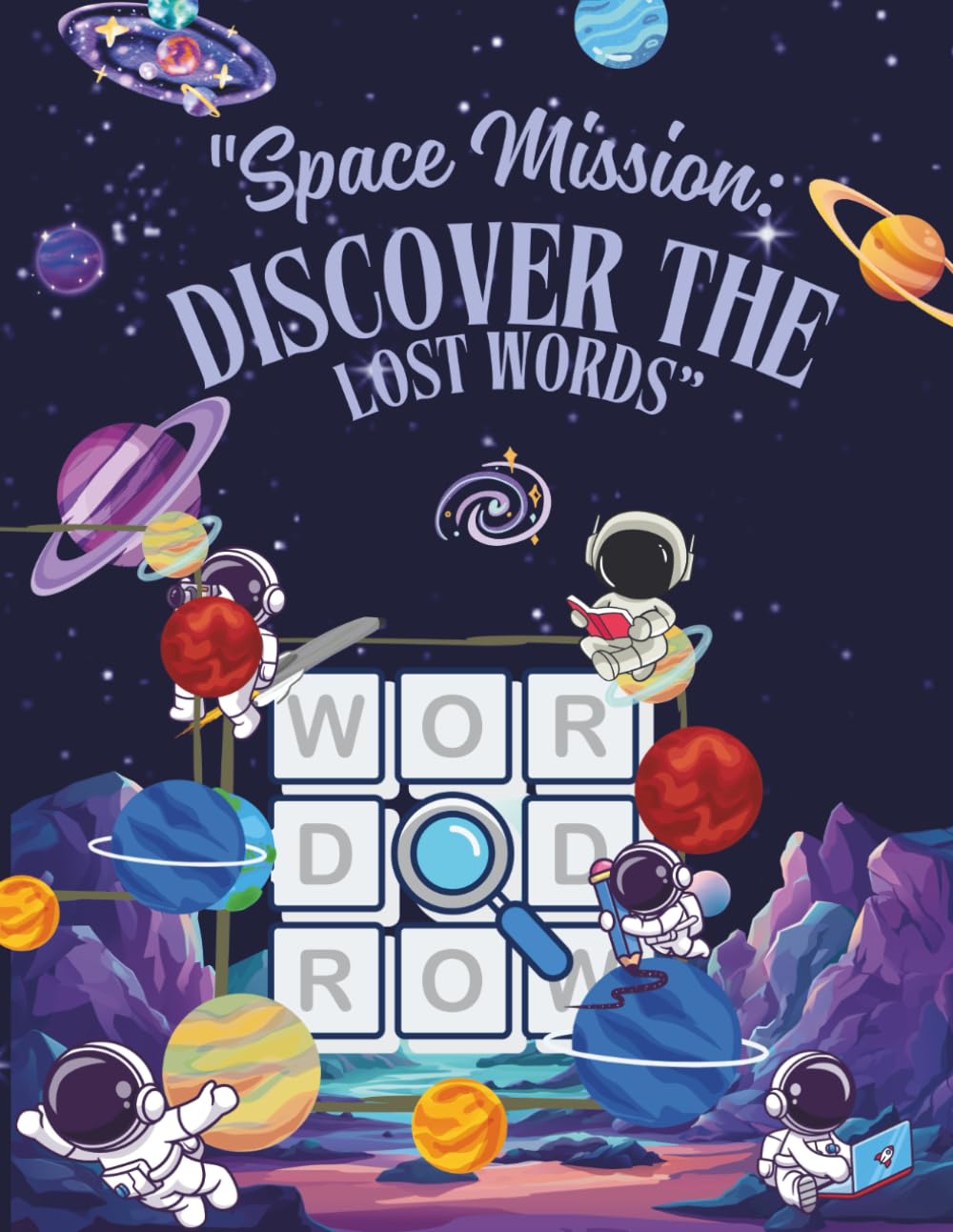 Space Adventure: Word Search and Coloring Book: Explore the universe with games, drawings, and intergalactic challenges