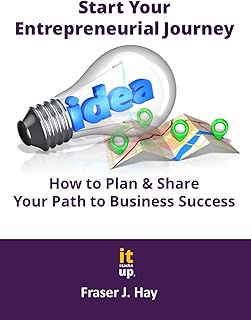 Start Your Entrepreneurial Journey: How to Plan & Share Your Path to Success (English Edition)