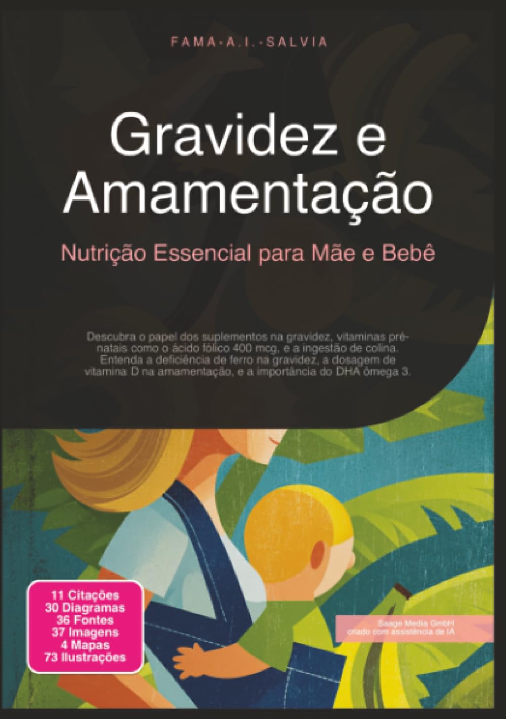 Gravidez e Amamentação: Nutrição Essencial para Mãe e Bebê