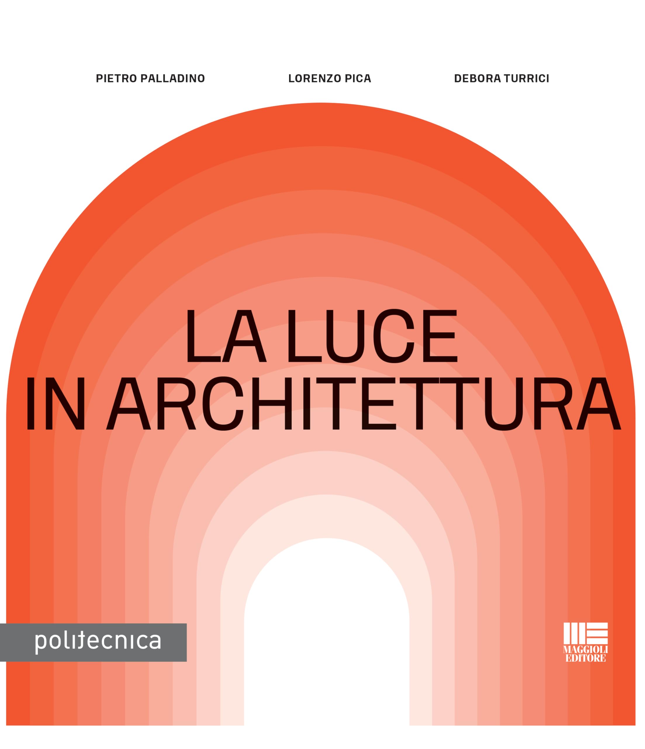 La luce in architettura