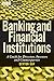 Banking and Financial Institutions: A Guide for Directors, Investors, and Borrowers