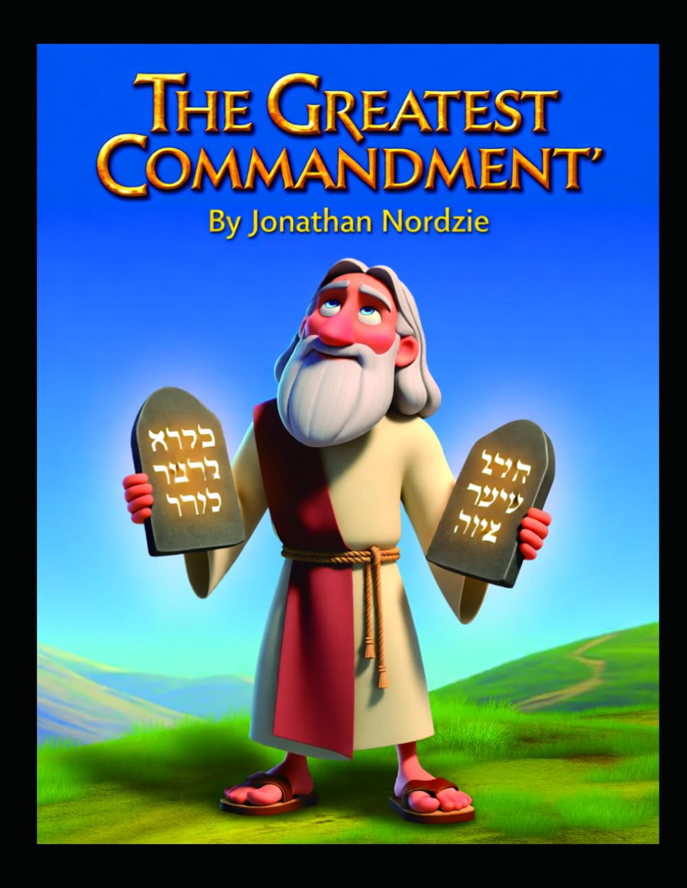 The Greatest Commandment (Ages 3-7) (Deuteronomy Adventures for Little Ones)
