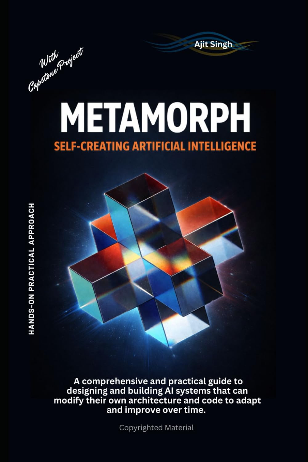 Metamorph: Self-Creating Artificial Intelligence