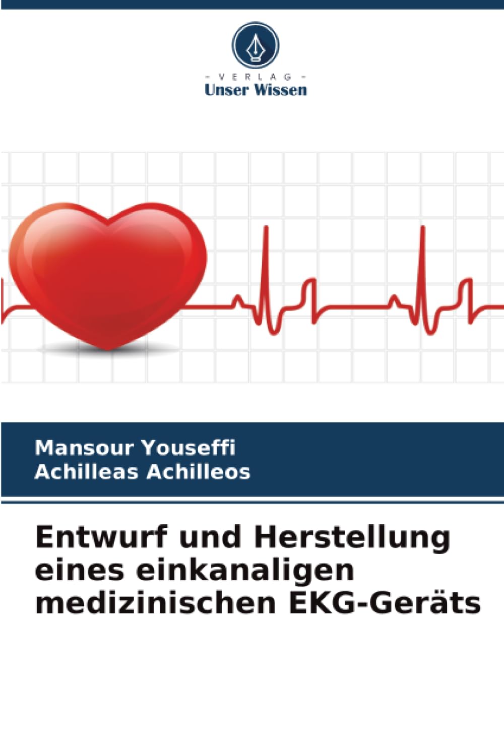 Entwurf und Herstellung eines einkanaligen medizinischen EKG-Geräts