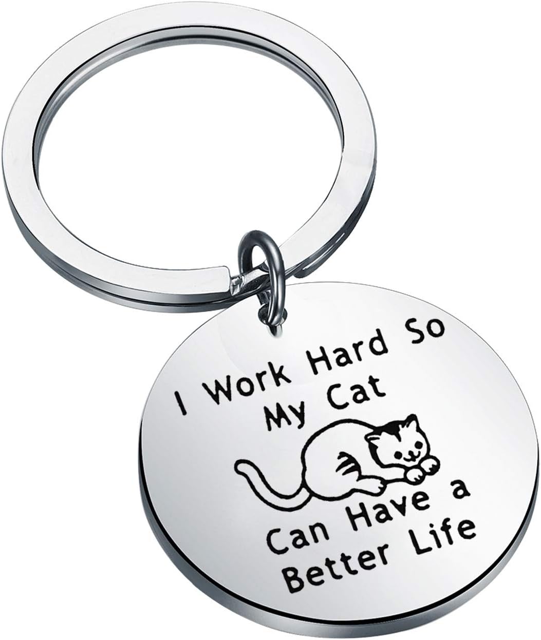 LQRI Cat Lover Gifts I Work Hard So My Cat Can Have A Better Life Gift for Cat Owner