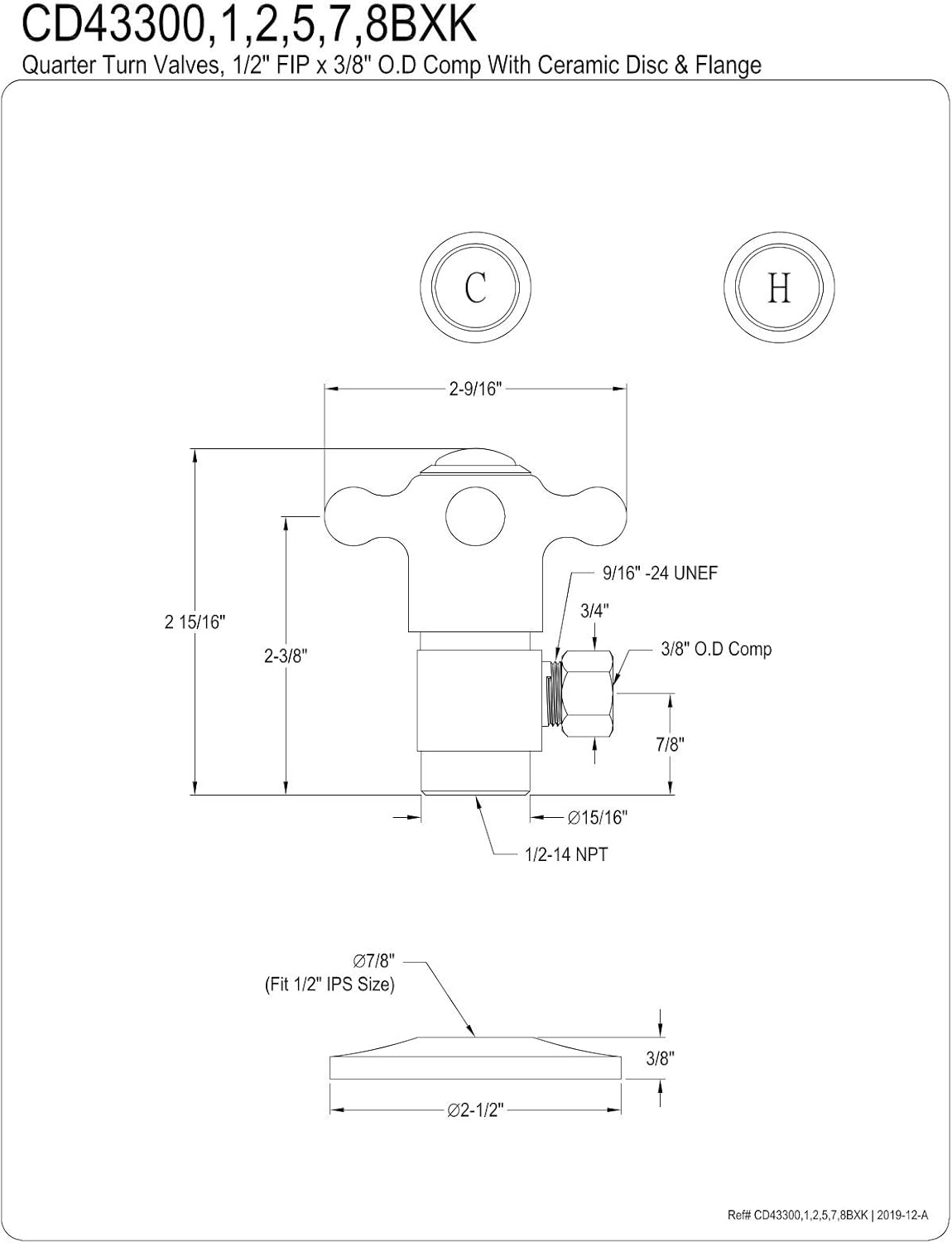 Kingston Brass CD43308BXK 1/2"IPS x 3/8"O.D. Anti-Seize Deluxe Quarter-Turn Ceramic Hardisc Cartridge Angle Stop with Flange, Brushed Nickel