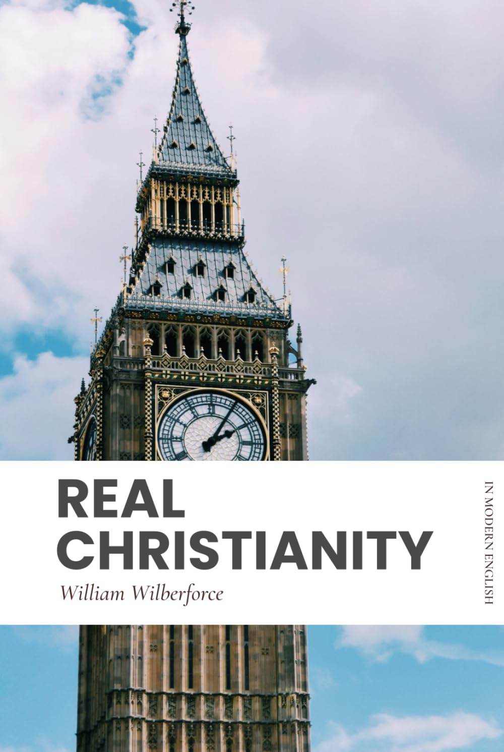 Real Christianity: Modern, Updated Translation
