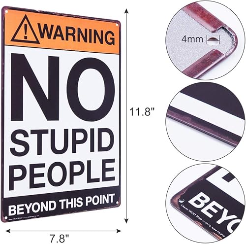 Miniatura 2 de Letreros de metal retro con texto en inglés «Warning No Stupid People Beyond This Point» para dormitorio