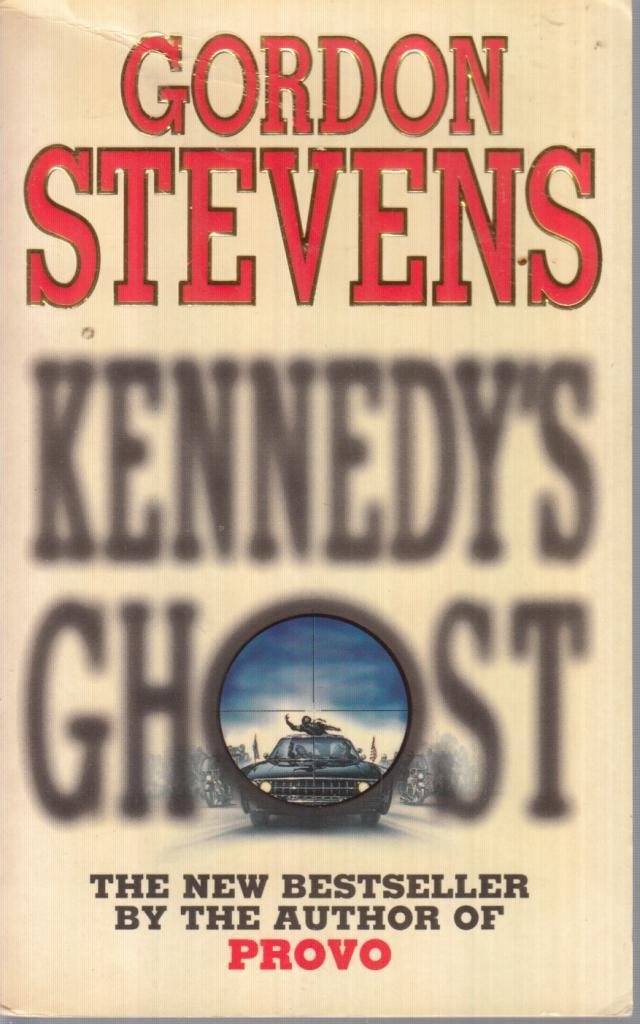 Kennedys Ghost Stevens Gordon 9780006490029 Books 