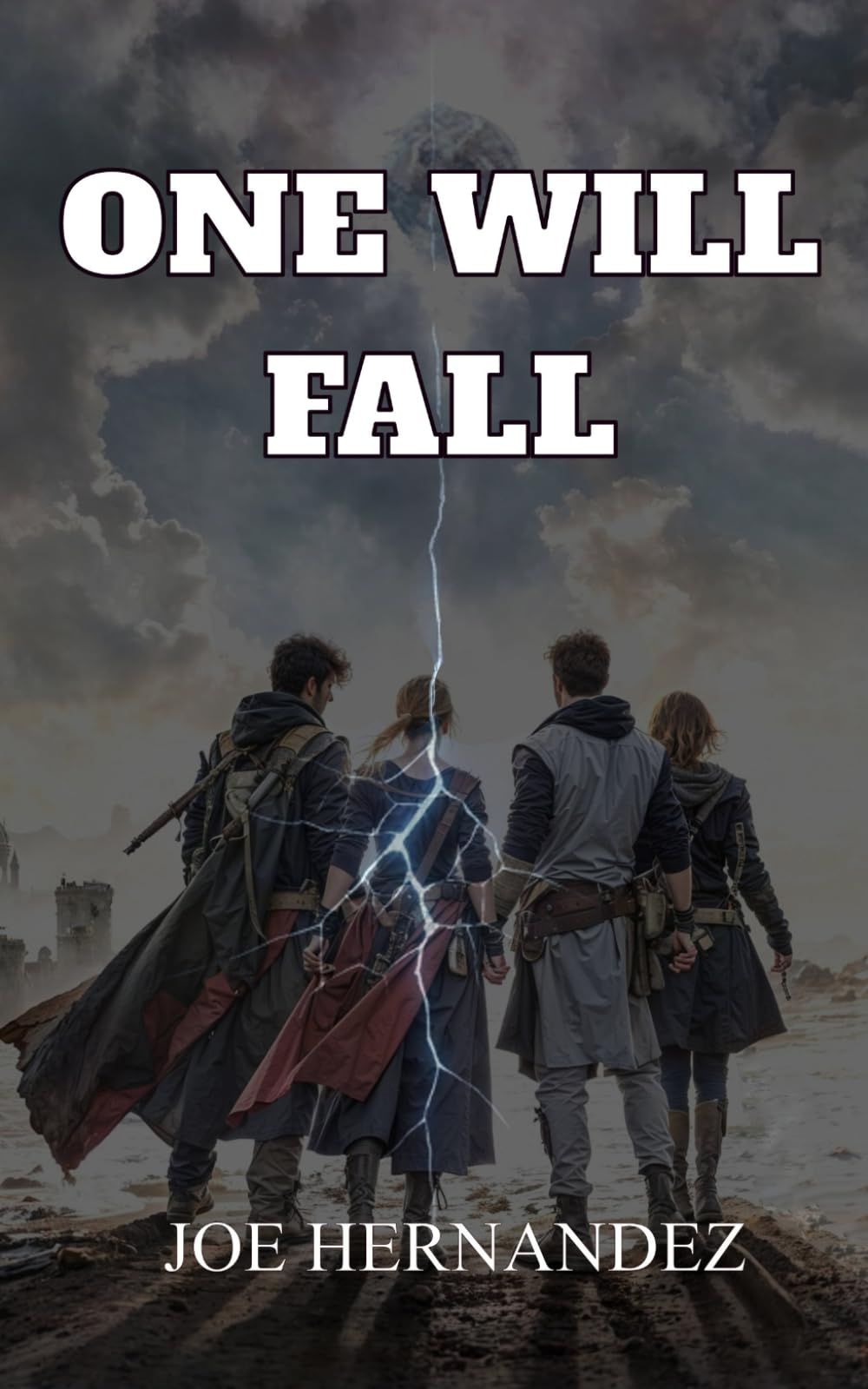 One Must Fall: A Dark Fantasy of Prophecy, Memory, and Sacrifice