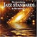 The Most Relaxing Jazz Standards In The Universe [2 CD]