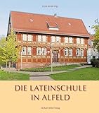  Die Lateinschule in Alfeld
