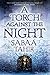 Produktbild Tahir, S: A Torch Against the Night: Sabaa Tahir (An Ember in the Ashes, Band 2)