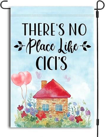 Theres No Place Like Cicis Garden Flag, Cici Flag, Cici Mothers Day Gift, Cici Garden Flag, Mothers Day Garden Flag, Double Sided Printed Flag For Outdoor Garden Decoration