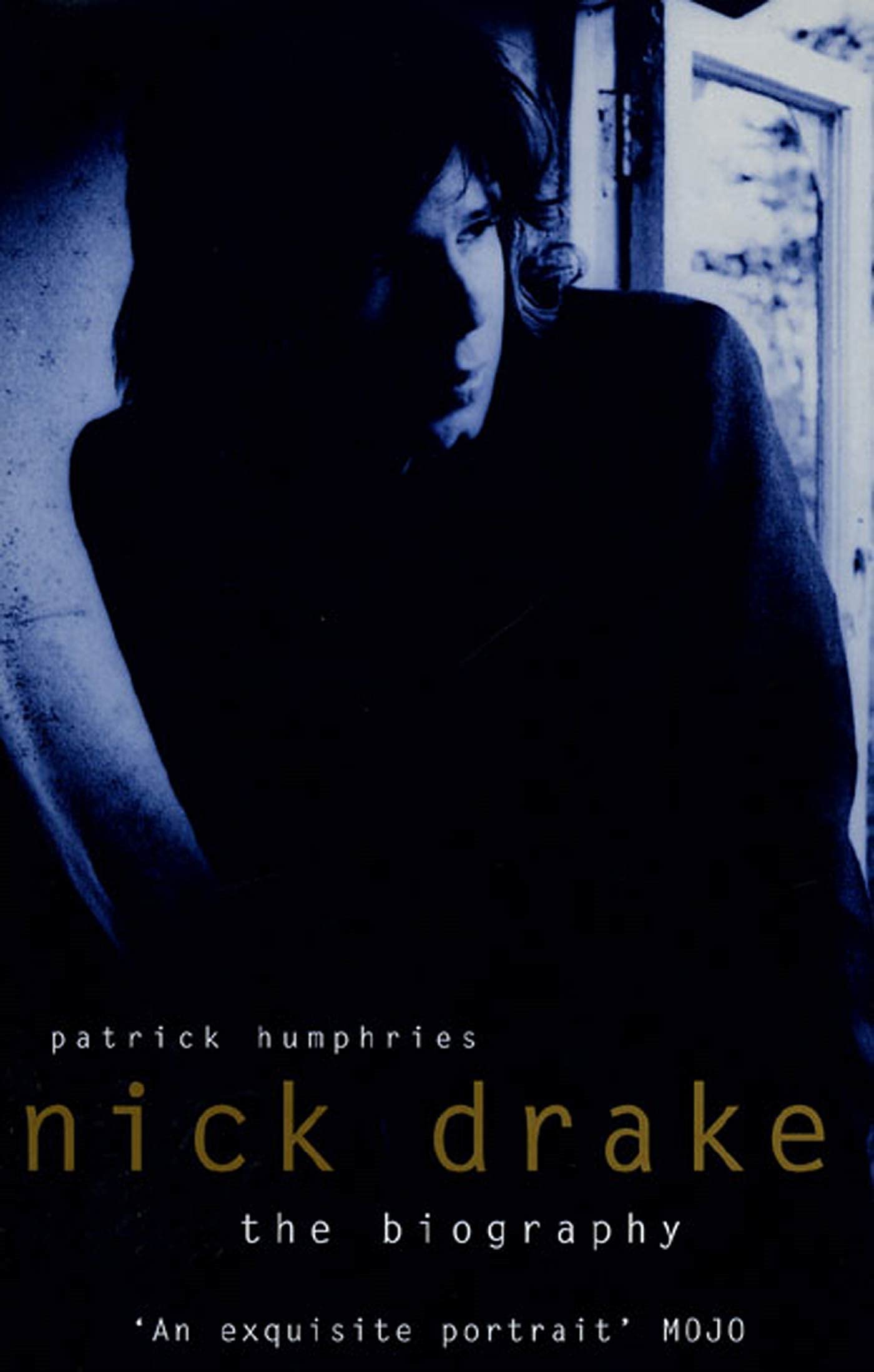 Cover of Nick Drake: The Biography