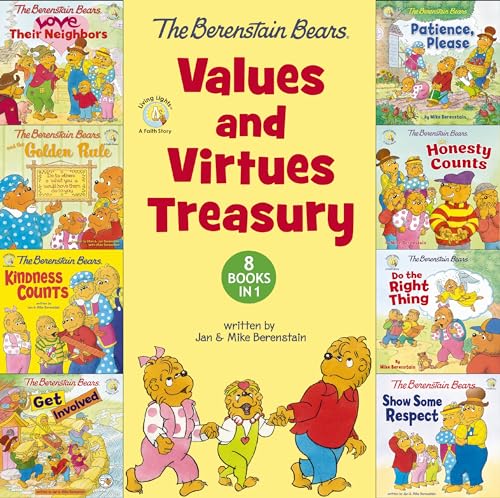 The Berenstain Bears Values and Virtues Treasury: 8 Books in 1 (Berenstain Bears/Living Lights: A Faith Story)