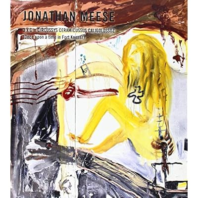 Jonathan Meese: 3 X C = Circussys Ceramicussus Caligolossoz