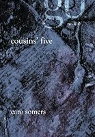 Cousins' Five 1588984109 Book Cover
