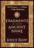 Fragments of Your Ancient Name Hardcover – February 24, 2011