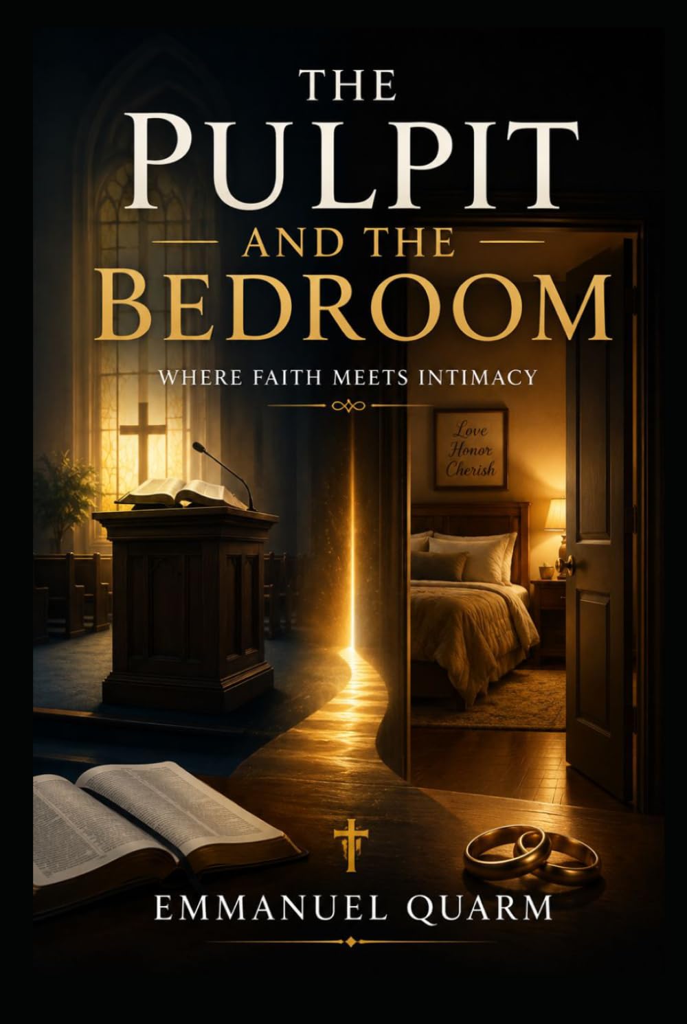 THE PULPIT AND THE BEDROOM: Where Faith Meets Intimacy