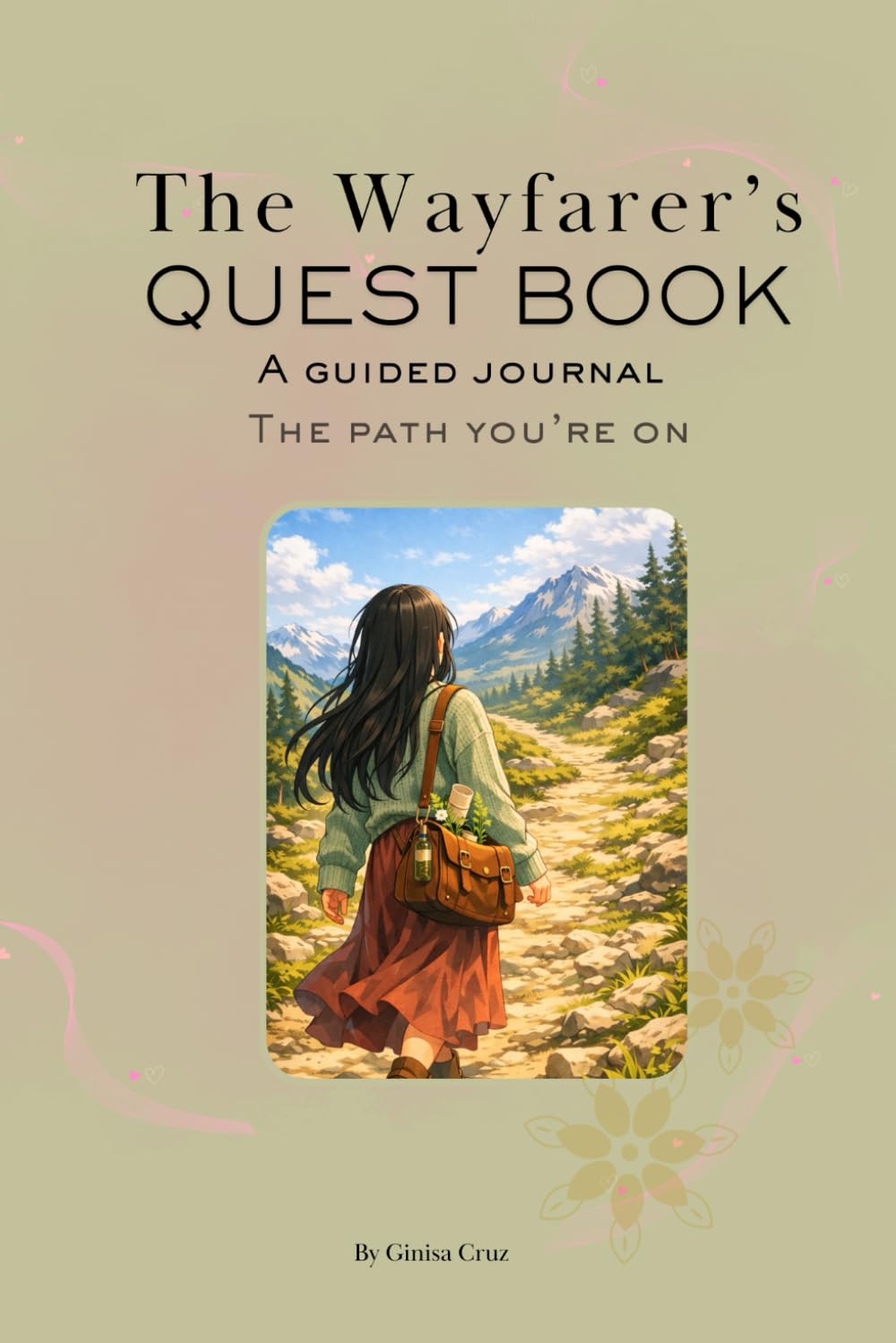 The Wayfarer's Journal Quest Book A Guided Journal: The Path You're On