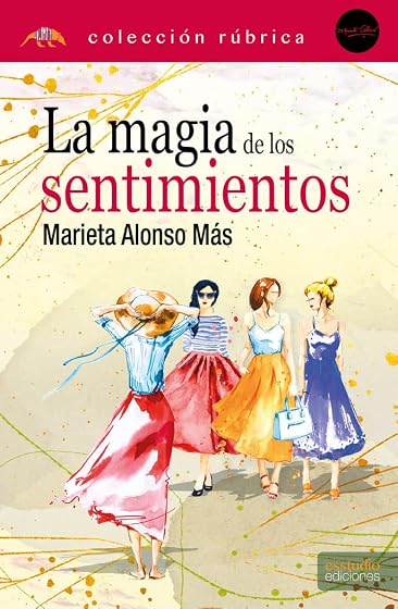 La magia de los sentimientos