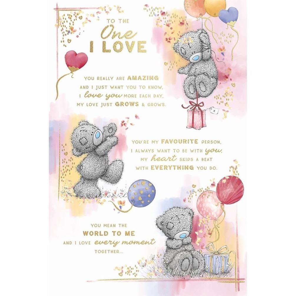 Birthday Card - ONE I LOVE. Me to You Card, Partner, Wife, Husband, Girlfriend.