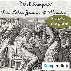 Das Leben Jesu in 60 Minuten Titelbild