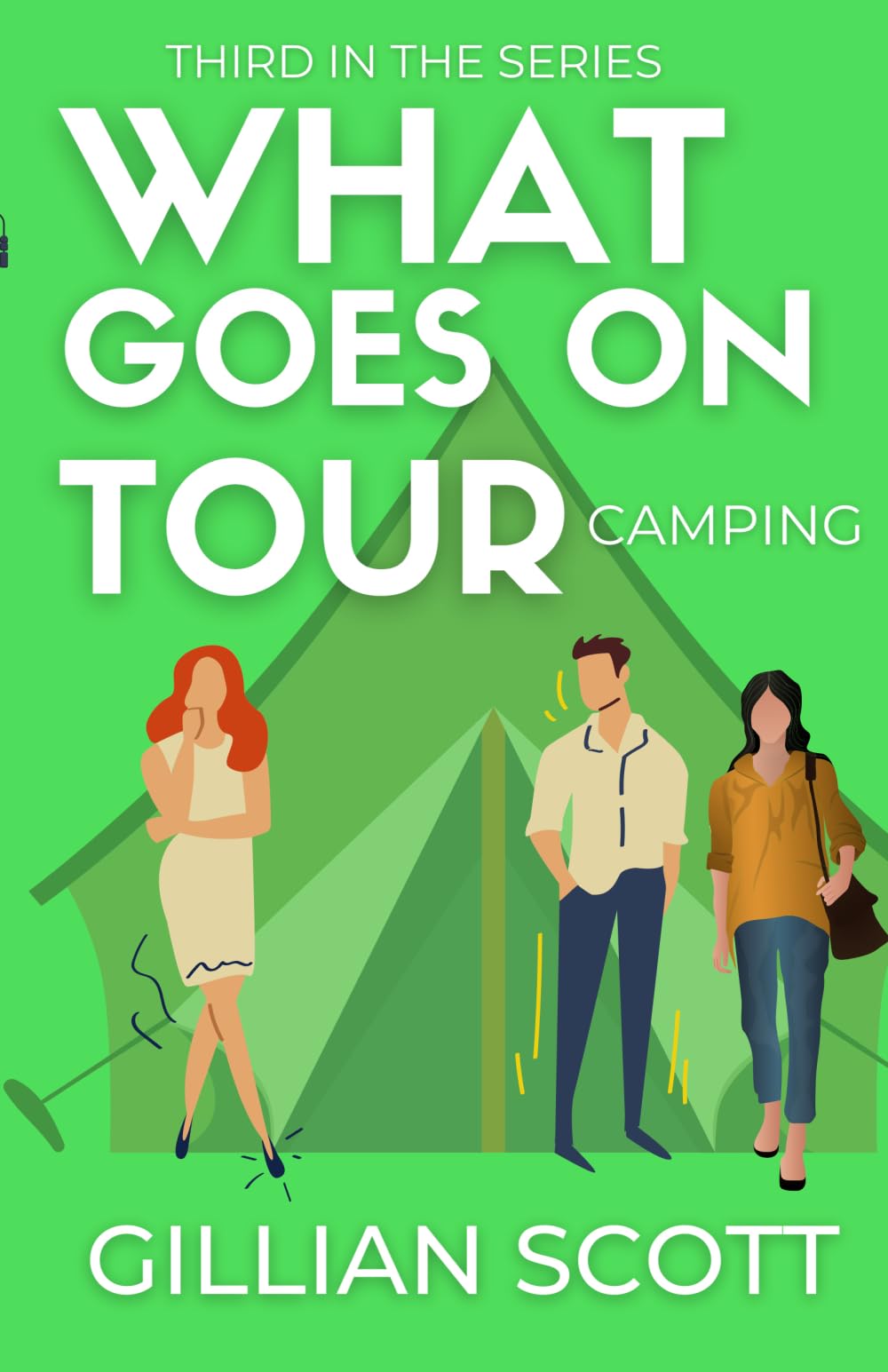 What Goes On Tour - Camping: 3