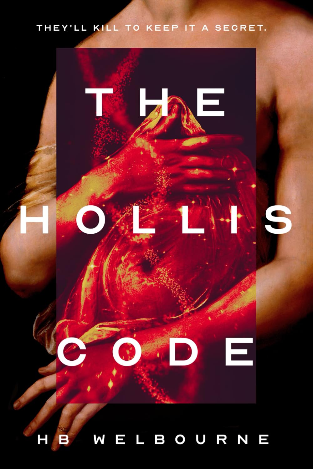 The Hollis Code: They'll kill to keep it a secret